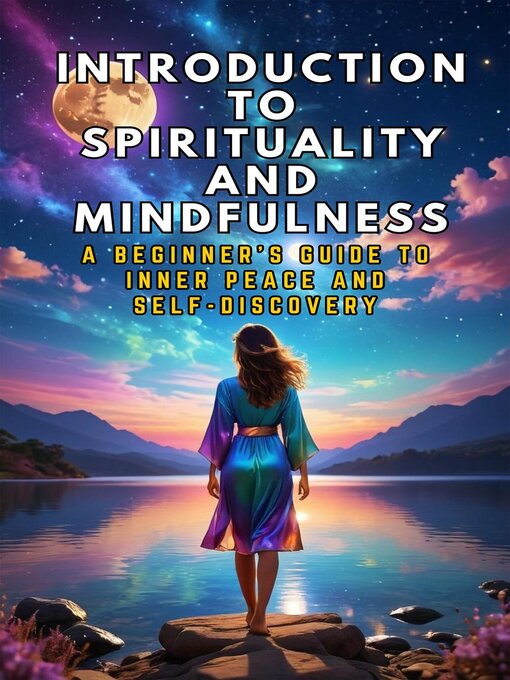 Title details for Introduction to Spirituality and Mindfulness by Andrea Febrian - Available
